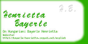 henrietta bayerle business card